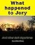 What Happened to Jory and other Dark Departures