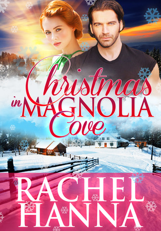 Christmas in Magnolia Cove (New Beginnings, #5)