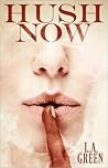 Hush Now