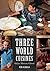 Three World Cuisines: Italian, Mexican, Chinese (Bloomsbury Studies in Food and Gastronomy)