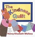 The Kindness Quilt