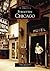 Forgotten Chicago by John Paulett