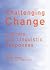 Challenging Change: Literary and Linguistic Responses
