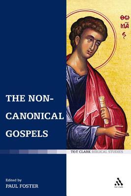 The Non-Canonical Gospels