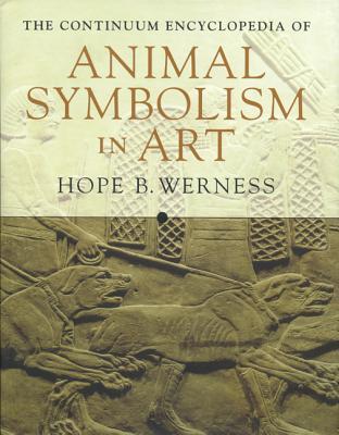 The Continuum Encyclopedia of Animal Symbolism in World Art (Paperback)