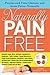 Naturally Pain Free by Letha Hadady D.Ac.