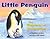 Little Penguin: The Emperor of Antarctica