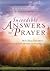 Incredible Answers to Prayer: More Than a Coincidence... True Stories of God's Miracles in Everyday Life (Mysterious Ways)