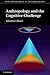 Anthropology and the Cognitive Challenge (New Departures in Anthropology)