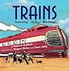 Trains by Patricia Hubbell