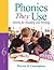 Phonics They Use: Words for Reading and Writing (6th Edition) (Making Words Series)