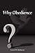 Why Obedience