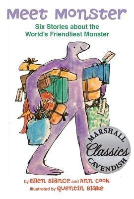 Meet Monster: Six Stories about the World's Friendliest Monster