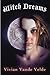Witch Dreams by Vivian Vande Velde