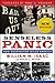 Senseless Panic: How Washington Failed America