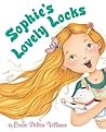 Sophie's Lovely Locks by Erica Pelton Villnave