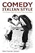 Comedy Italian Style by Rémi Fournier Lanzoni Comedy Italian Style by Rémi Fournier Lanzoni
