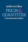Prices and Quantities: A Macroeconomic Analysis