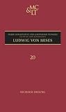 Ludwig Von Mises (Major Conservative and Libertarian Thinkers)