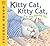 Kitty Cat, Kitty Cat, Are You Waking Up? by Bill Martin Jr.