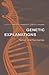 Genetic Explanations by Sheldon Krimsky Genetic Explanations by Sheldon Krimsky
