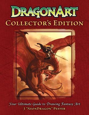 DragonArt Collector's Edition: Your Ultimate Guide to Drawing Fantasy Art