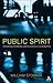 Public Spirit: Connecting Citizenship and Discipleship in a Global Era