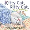 Kitty Cat, Kitty Cat, Are You Waking Up? by Bill Martin Jr.