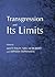 Transgression and Its Limits