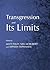 Transgression and Its Limits by Matt Foley