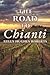 The Road to Chianti by Kelly Hughes Roberts