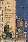 The Queen's Hand: Power and Authority in the Reign of Berenguela of Castile (The Middle Ages Series) The Queen's Hand: Power and Authority in the Reign of Berenguela of Castile (The Middle Ages Series)
