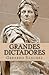 Grandes Dictadores (Spanish Edition)
