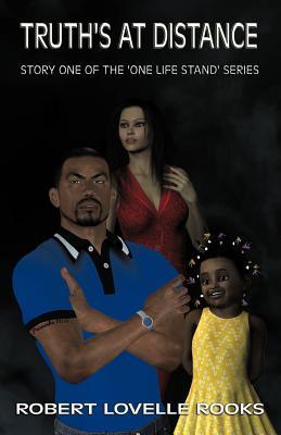 Truth's at Distance (One Life Stand #1)