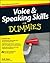 Voice and Speaking Skills For Dummies by Judy Apps