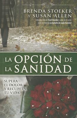 Opcion de la sanidad, La