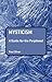 Mysticism: A Guide for the Perplexed (Guides for the Perplexed)