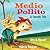 Medio Pollito: A Spanish Tale