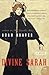 Divine Sarah: A Historical Novel of Legendary Actress Sarah Bernhardt in 1906 Venice Beach