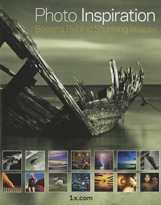 Photo Inspiration: Secrets Behind Stunning Images (Paperback)