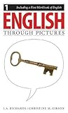 English Through Pictures, Book 1 and A First Workbook of English (English Throug Pictures)