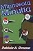 Minnesota Minutia by Patty Overson