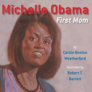 Michelle Obama: First Mom (Hardcover)
