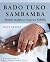 Bado Tuko Sambamba (Swahili Edition)