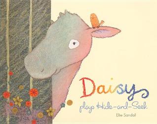 Daisy Plays Hide-And-Seek (Turtleback School & Library Binding Edition)