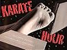 Karate Hour