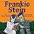 Frankie Stein by Lola M. Schaefer