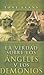 La verdad sobre los angeles y demonios/ The Truth About Angel... by Tony    Evans