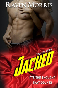 Jacked (Tied With a Bow #1)