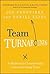 Team Turnarounds: A Playboo...